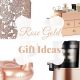 Rose Gold Gift Ideas