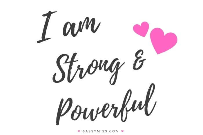 Affirmations for Success - I Am Strong & Powerful