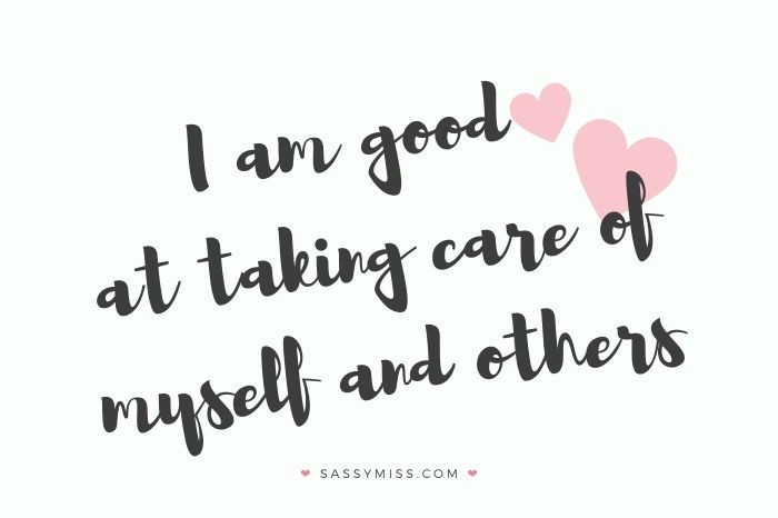 I am good at taking care of myself and others affirmation card