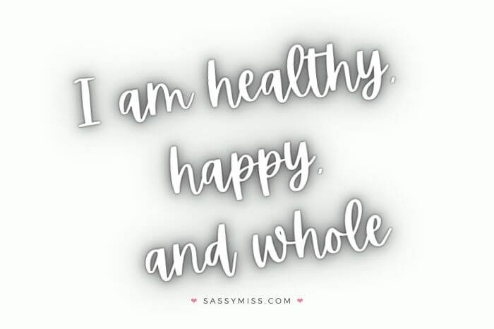 I am healthy, happy, and whole Affirmation Card