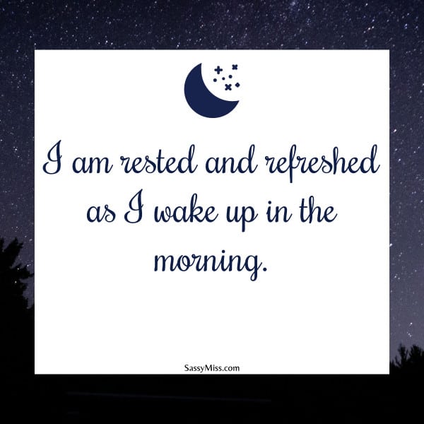 I am rested and refreshed as I wake up in the morning - Affirmation Card