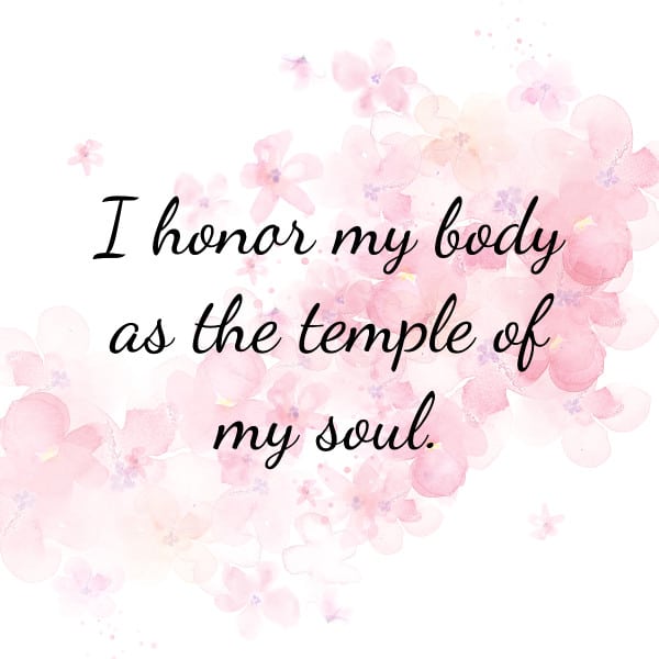 I honor my body as the temple of my soul - Affirmation Card